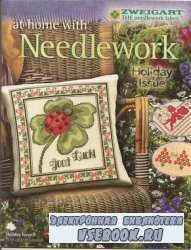 At Home With Needlework .Holiday Issue