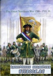 The Great Northern War 1700-1721, II. Sweden's Allies and Enemies. Colours and Uniforms