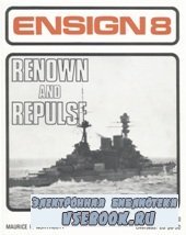 Renown and Repulse (Ensign 08)