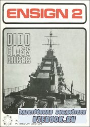 Bivouac Books Ensign 02 Dido Class Cruisers