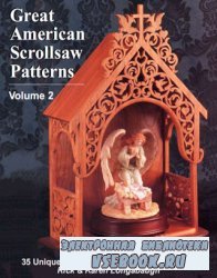 Great American Scrollsaw Patterns Volume 2