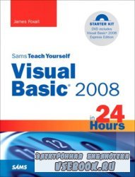 Sam Teach Yourself Visual Basic 2008 In 24 Hours