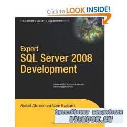 Expert SQL Server 2008 Development (Expert's Voice in SQL Server)