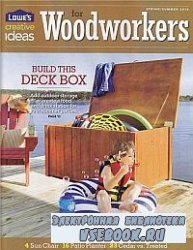 Lowes Creative Ideas for Woodworkers  Spring-Summer 2010