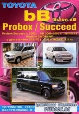    Toyota bB/Scion xB 2WD&4WD 2000-05 . ./Toyota Probox/Succeed 2WD&4WD