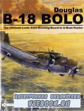 Douglas B-18 Bolo: The Ultimate Look: from Drawing Board to U-Boat Hunter