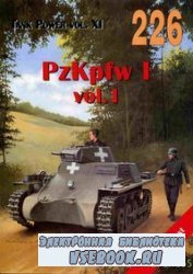 Tank Power vol.XI. PzKpfw I vol. I (Militaria 226)