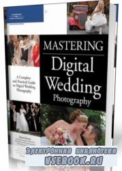 Mastering Digital Wedding Photography