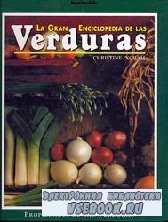 La Gran Enciclopedia De Las Verduras
