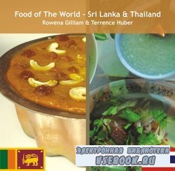 Food of The World - Sri Lanka & Tailand