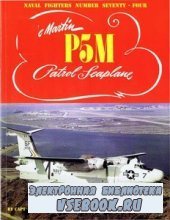 Martin P5M Patrol Seaplane (Naval Fighters 74)