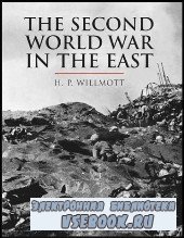 The Second World War In The East