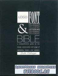 Logo, Font & Lettering Bible