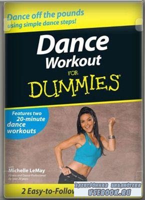     / Dance Workout For Dummies (2009/DVDRip)