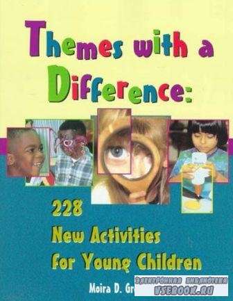 Themes With a Difference: 228 New Activities for Young Children