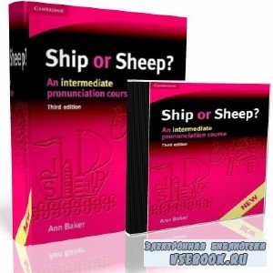 Ann Baker. Ship or Sheep? An Intermediate Pronunciation Course ( +  ...
