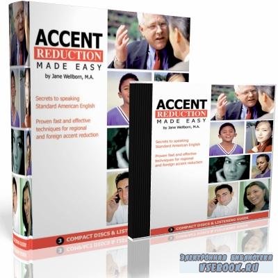  Accent Reduction Made Easy. Secrets to speaking Standard American English ()