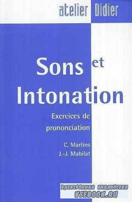 C. Martins. Sons et Intonations. Exercices de prononciation ( )