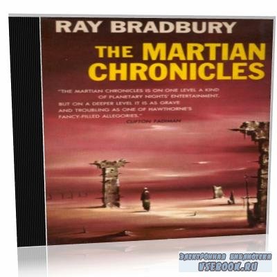 R. Bradbury. The Martian Chronicles (audiobook)