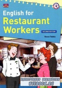 R. Talalla. English for Restaurant Workers ( )