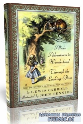 Lewis Carroll - Alice's Adventures in Wonderland ()