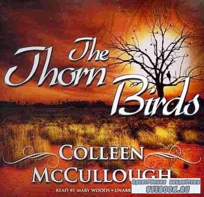 C. McCullough. The Thorn Birds (audiobook)