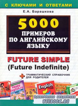 5000    . Future Simple