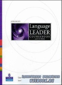 D. Cotton. Language Leader Advanced ( )