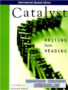 S. Jones. Catalyst 1-2. Writing from Reading ( )