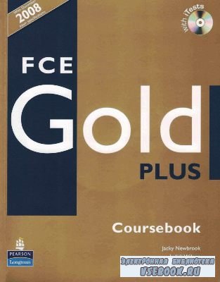 J. Newbrook. FCE Gold Plus ( )