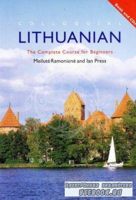 M. Ramoniene. Colloquial Lithuanian. The Complete Course For Beginners ( )