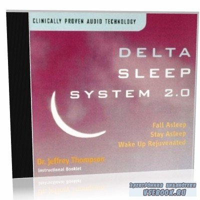 J. Thompson. Delta Sleep System 2.0 ( )