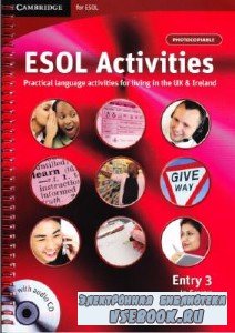 J. Smith. ESOL Activities. Practical language activities for living in the  ...