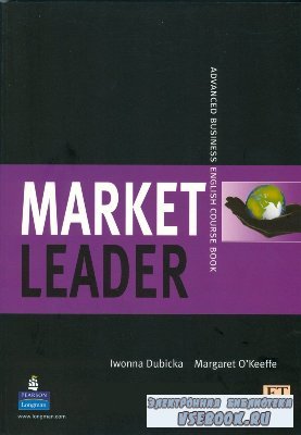 I. Dubicka. Market Leader Advanced ( )