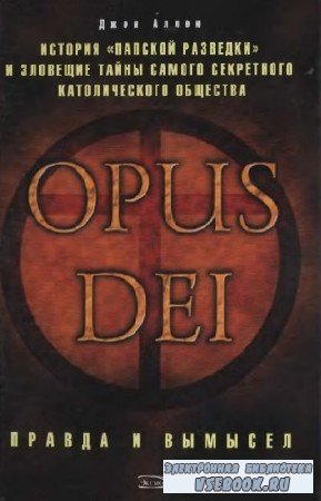   - Opus Dei