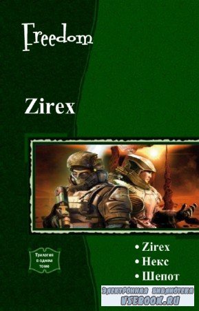 Freedom - Zirex.    