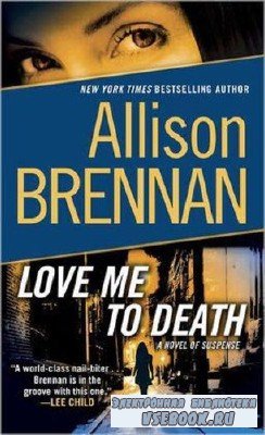 Allison  Brennan  -  Lucy Kincaid Series Books 1 - 3   ()   ...