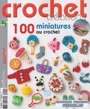 Crochet Creations - 100 Miniatures 92 - 2015