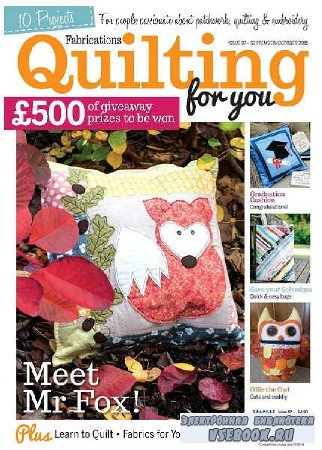 Quilting For You Issue 97 - 2015