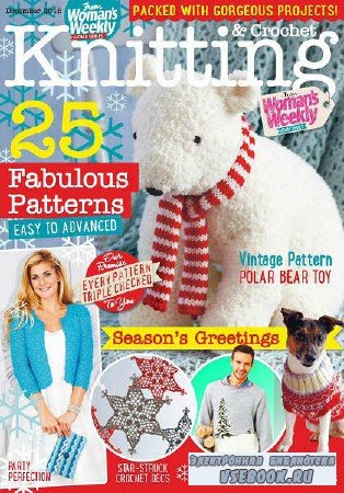 Woman's Weekly Knitting & Crochet - December - 2015