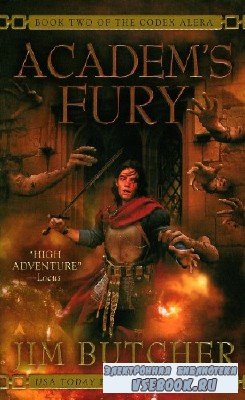 Jim  Butcher  -  Academ's Fury. Book 2 of the Codex Alera  ()   ...