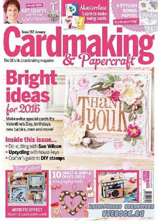 Cardmaking and Papercraft - Issue 152 - 2016