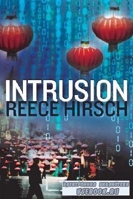 Hirsch  Reece  -  Intrusion  ()    David deVries