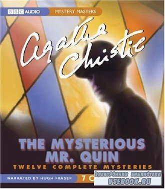 Agatha  Christie  -  The Mysterious Mr. Quin & Other Short Stories  ()    Hugh Fraser