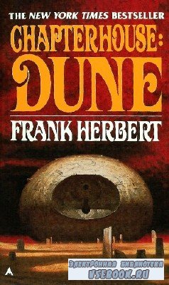 Frank  Herbert  -  Chapterhouse Dune  ()    Euan Morton, Ka ...