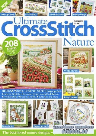 Ultimate Cross Stitch Nature Vol.10 - 2016