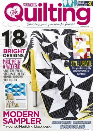 Love Patchwork & Quilting 39 - 2016