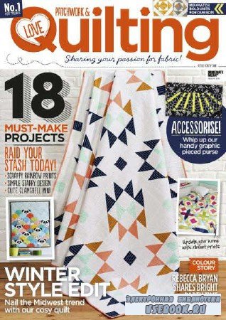 Love Patchwork & Quilting 41 - 2016