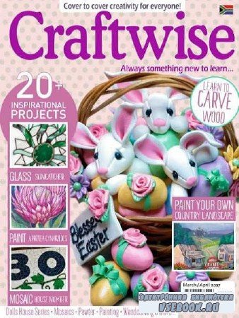 Craftwise  March/April - 2017