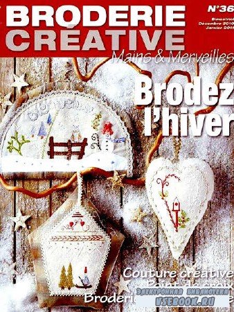 Mains & Merveilles Broderie Creative 36 - 2010-2011